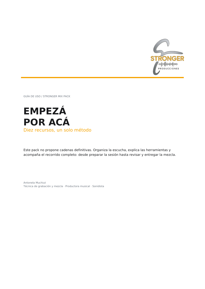 Empezá por acá — Stronger Mix Pack
