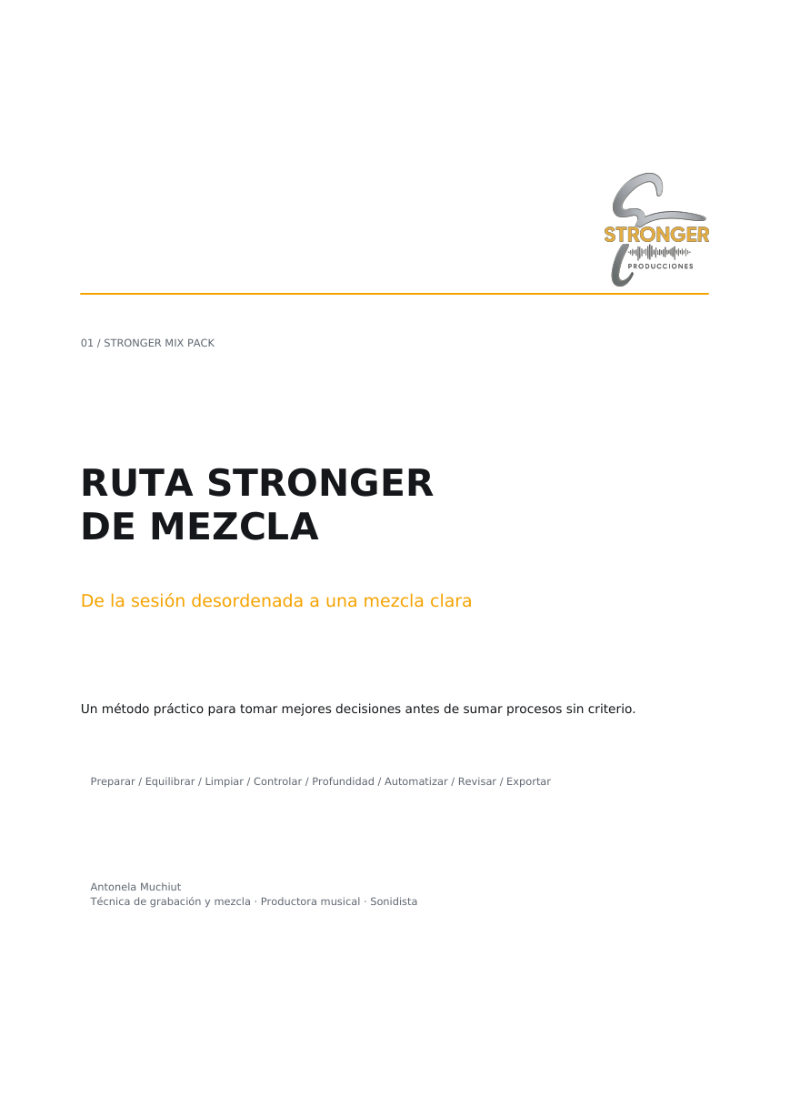 Ruta Stronger de Mezcla